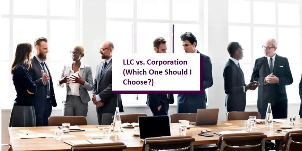 LLC vs. Corporation: How to Choose thumbnail