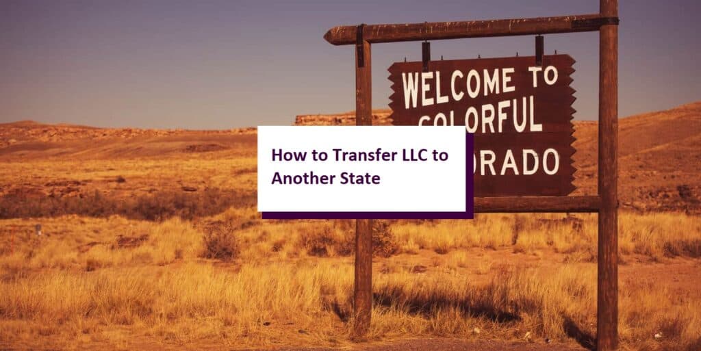 How to Transfer LLC to Another State: Step-by-Step thumbnail